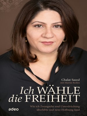 cover image of Ich wähle die Freiheit
